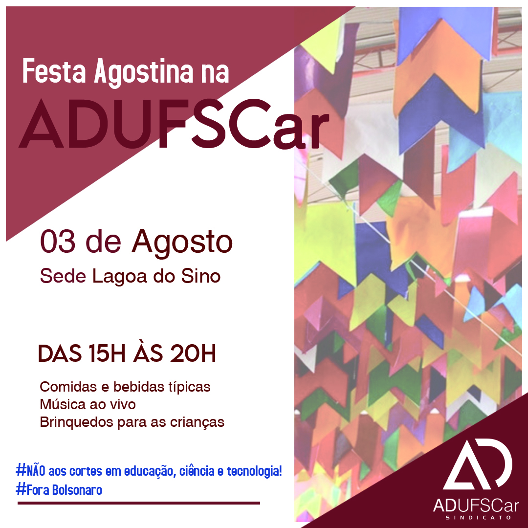 Confirme sua presença já!  ADUFSCar realiza Festa Agostina na sede de Lagoa do Sino