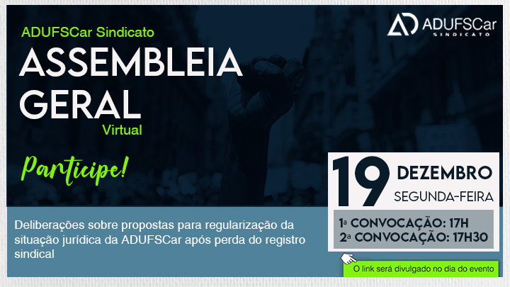 Informe da Diretoria: Convocatória para Assembleia Geral (AG) da ADUFSCar