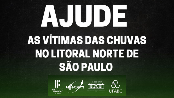 Campanha de Solidariedade | Ajude as vítimas das chuvas no Litoral Norte de São Paulo