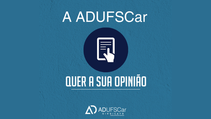 Consulta | ADUFSCar realiza consulta sobre decisão da AG que aprovou 9% de reajuste