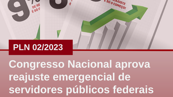 Congresso Nacional aprova reajuste emergencial de servidores públicos federais