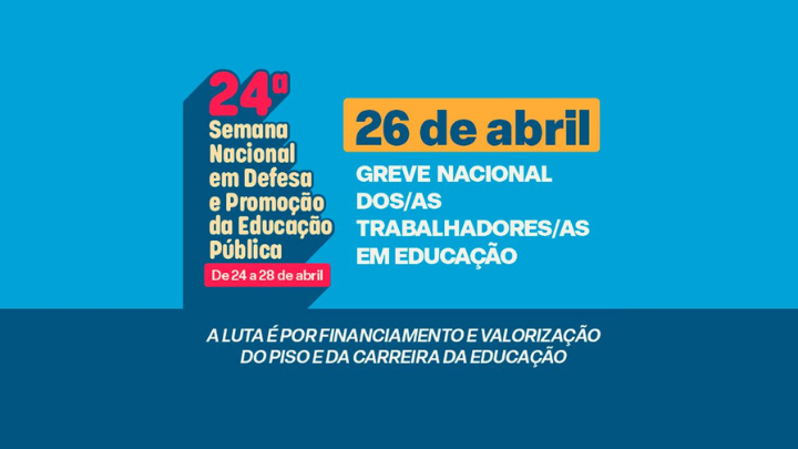 CNTE promove 24ª Semana Nacional em Defesa e Promoção da Educação Pública
