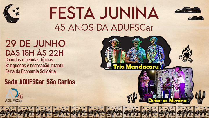 CONVITE | Dia 29 tem Festa Junina da ADUFSCar em São Carlos