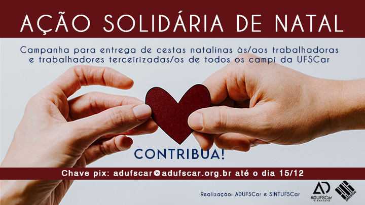 ADUFSCar realiza campanha para trabalhadoras/es terceirizadas/os da UFSCar 